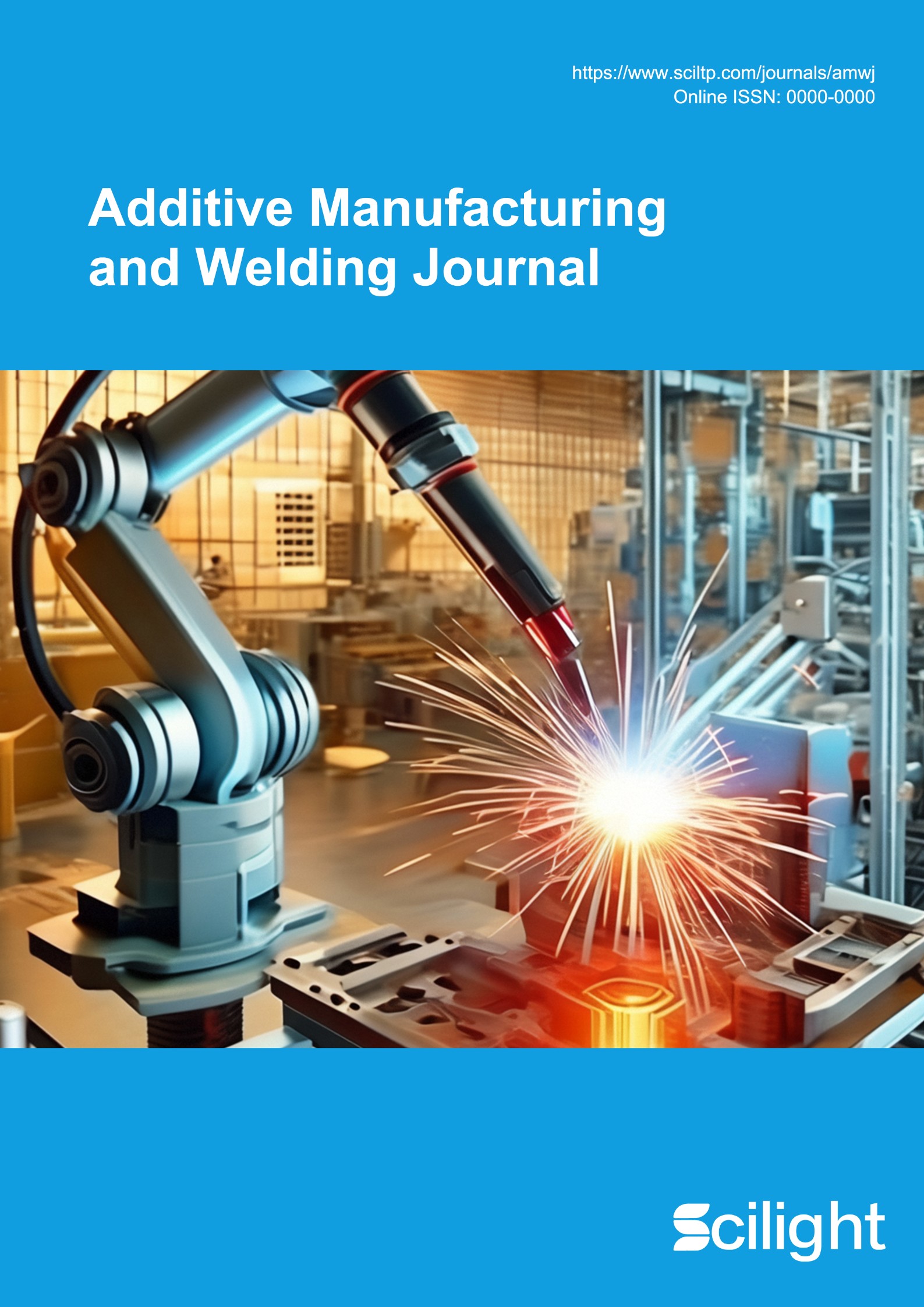 Additive Manufacturing and Welding Journal
